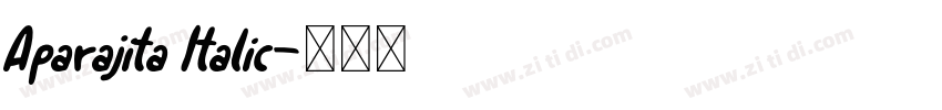 Aparajita Italic字体转换